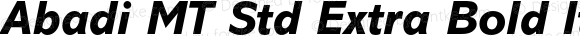 Abadi MT Std Extra Bold Italic