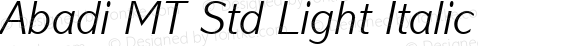 Abadi MT Std Light Italic