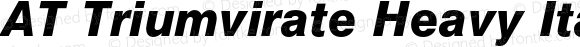 AT Triumvirate Heavy Italic