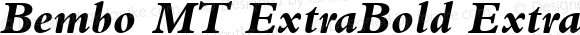Bembo MT ExtraBold ExtraBold Italic