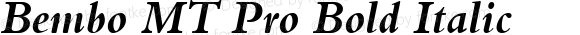 Bembo MT Pro Bold Italic