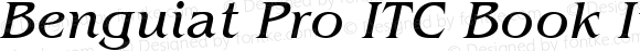 Benguiat Pro ITC Book Italic