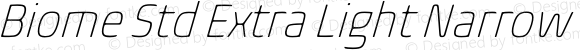 Biome Std Extra Light Narrow Italic