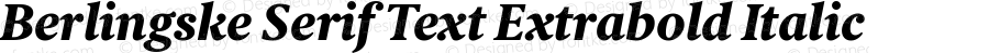 Berlingske Serif Text Extrabold Italic