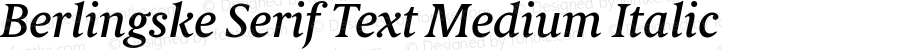 Berlingske Serif Text Medium Italic