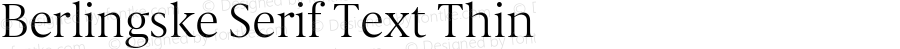 Berlingske Serif Text Thin