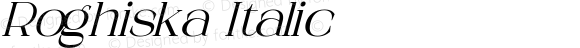 Roghiska Italic