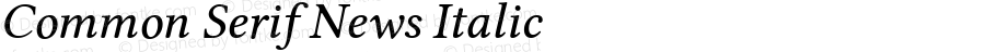 Common Serif News Italic Version 1.026