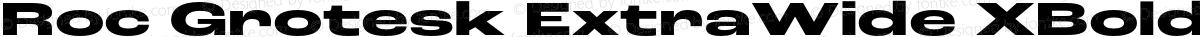 Roc Grotesk ExtraWide XBold