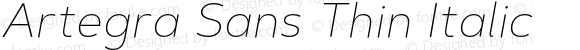 Artegra Sans Thin Italic