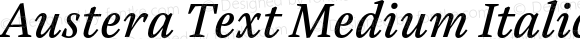 Austera Text Medium Italic