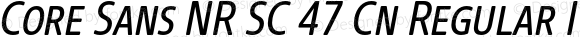 CoreSansNRSC47CnRegular-Italic