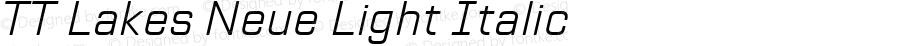 TT Lakes Neue Light Italic