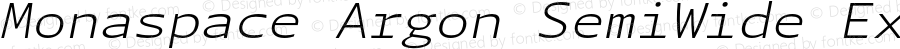 Monaspace Argon SemiWide ExtraLight Italic