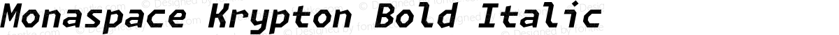 Monaspace Krypton Bold Italic