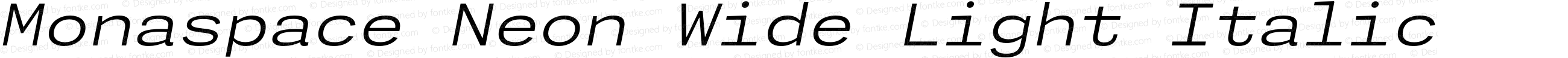 Monaspace Neon Wide Light Italic