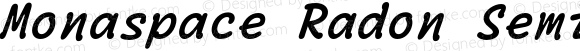 Monaspace Radon SemiBold Italic