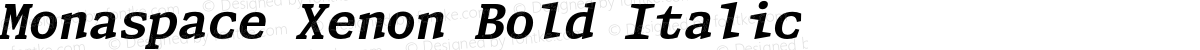 Monaspace Xenon Bold Italic