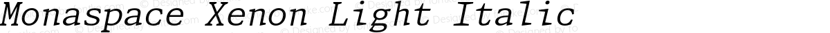 Monaspace Xenon Light Italic