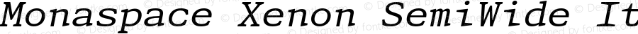 Monaspace Xenon SemiWide Italic