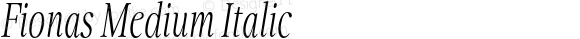 Fionas Medium Italic