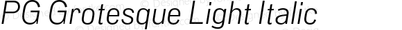 PG Grotesque Light Italic