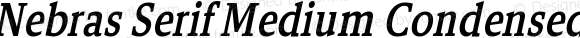 Nebras Serif Medium Condensed Italic