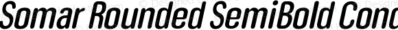 Somar Rounded SemiBold Condensed Italic