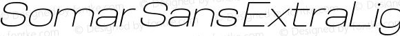 Somar Sans ExtraLight Expanded Italic