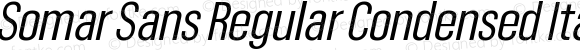 Somar Sans Regular Condensed Italic