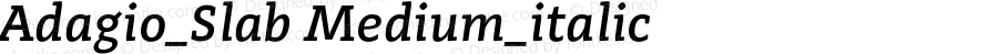 Adagio_Slab Medium_italic