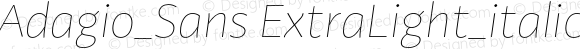 Adagio_Sans ExtraLight_italic