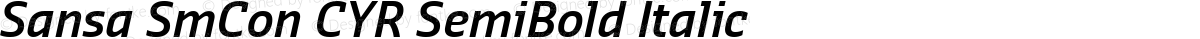 Sansa SmCon CYR SemiBold Italic