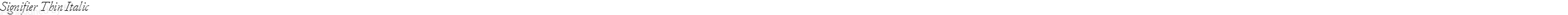 Signifier Thin Italic