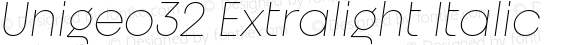 Unigeo32 Extralight Italic