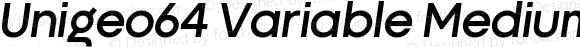 Unigeo64 Variable Medium Italic