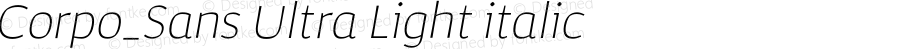 Corpo_Sans Ultra Light italic