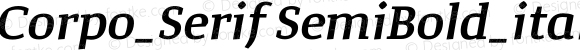 Corpo_Serif SemiBold_italic