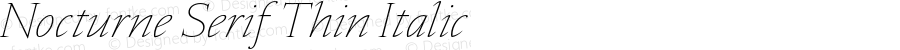 Nocturne Serif Thin Italic