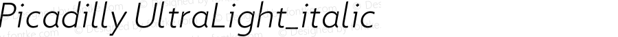 Picadilly UltraLight_italic