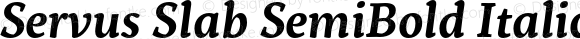 Servus Slab SemiBold Italic