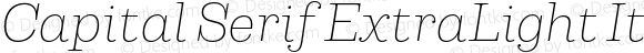 Capital Serif ExtraLight Italic