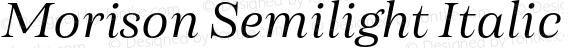 Morison Semilight Italic