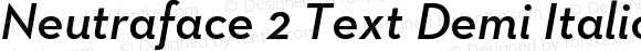 Neutraface 2 Text Demi Italic