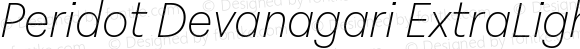 Peridot Devanagari ExtraLight Italic