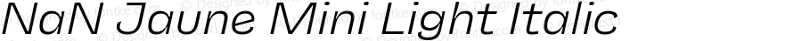 NaN Jaune Mini Light Italic