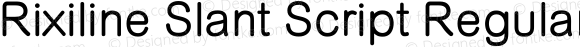 Rixiline Slant Script Regular