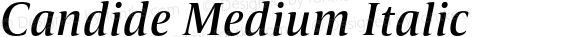 Candide Medium Italic