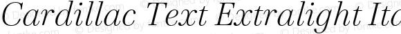 Cardillac Text Extralight Italic