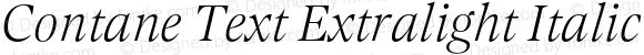 Contane Text Extralight Italic